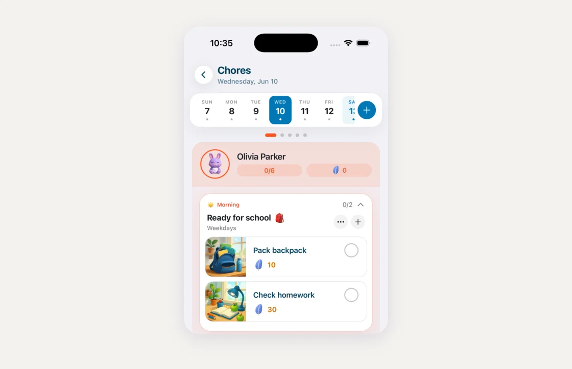 Sense chores on a phone: Olivia's morning routine Ready for school with picture cards for Pack backpack and Check homework, each worth feathers