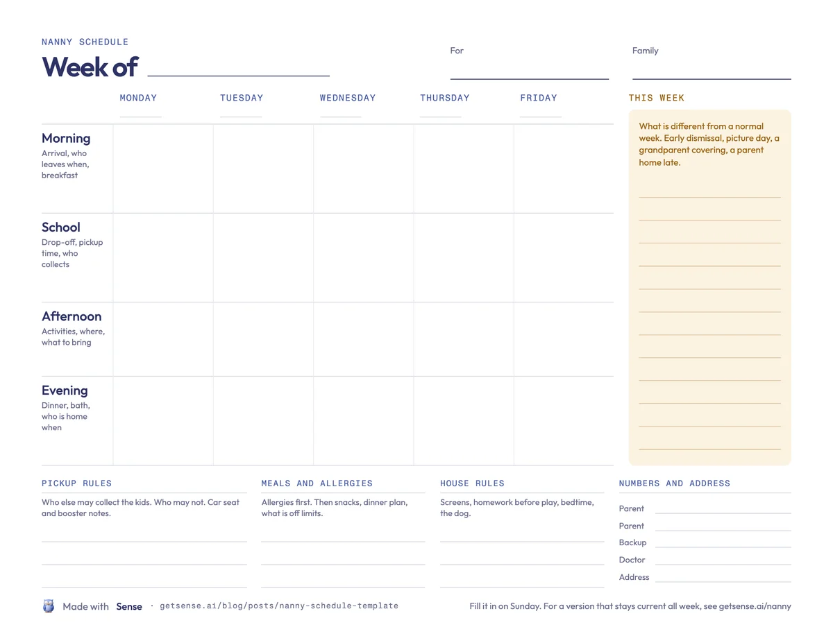 The free printable nanny schedule template: a Monday to Friday grid with morning, school, afternoon and evening rows, a This week notes column, and a bottom strip for pickup rules, meals and allergies, house rules, and numbers
